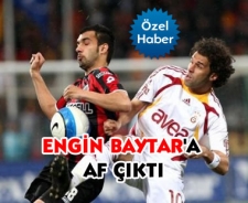 Engin Baytar'a af çıktı