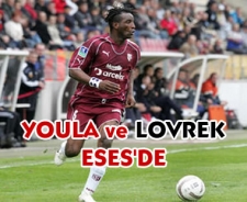 Youla ve Lovrek Eses'de...