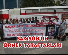 Samsun'un örnek taraftarları..