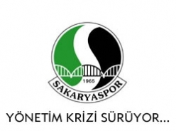 Sakaryaspor'da yönetim krizi sürüyor...