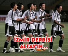 İzmir derbisi Altay'ın