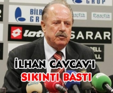 Cavcav zor günler geçiriyor