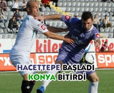 Hacettepe başladı Konyaspor bitirdi