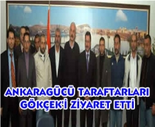 Ankaragücü taraftarı Melih Gökçek'i ziyaret etti