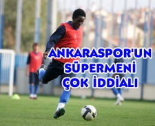 Ankaraspor'un süpermeni 3 puan istiyor