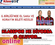 Klasspor ne diyorsa o oluyor...