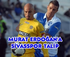 Murat Erdoğan'a Sivasspor talip.