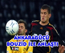 Ankaragücü Bouzid ile anlaştı