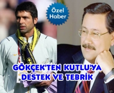 Gökçek'ten Kutlu'ya destek ve kutlama