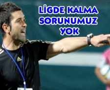 Kutlu "Ligde kalma sıkıntımız yok"