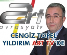 Cengiz Topel Yıldırım ART TV'de..