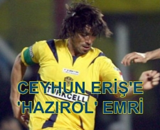 Karaman'dan Ceyhun'a hazırol emri
