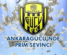 Ankaragücü'nde prim sevinci....