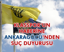 Ankaragücü yönetiminden suç duyurusu