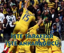 İşte taraftar işte Ankaragücü