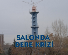 Salonda dere krizi