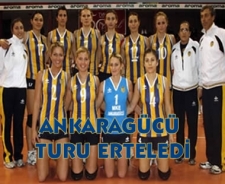 Ankaragücü turu erteledi