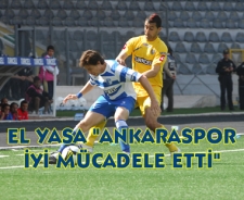 El Yasa "Ankaraspor iyi mücadele etti"