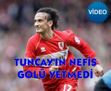 Tuncay'ın nefis golü kurtarmadı
