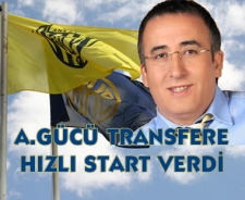 A.Gücü transfer için start verdi