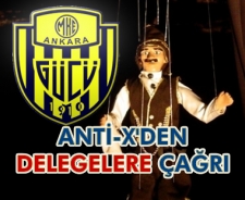 Anti-x'den delegelere çağrı...
