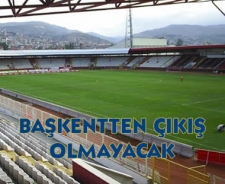 Başkentten çıkış olmayacak