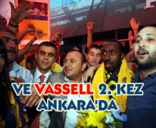 Ve Vassell 2. kez Ankara'da