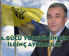 A.Gücü yönetiminde ilginç ayrımcılık