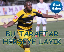 Vassell "Bu taraftar herşeye layık"