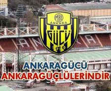 Ankaragücü Ankaragüçlülerindir...