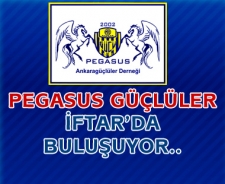 Pegasus Güçlüler iftarda buluşuyor...