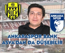 Ankaraspor Bank Asya 1.Lig'den de düşebilir
