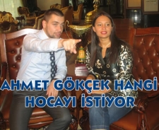 Ahmet Gökçek hangi hoca ile çalışmak istiyor?