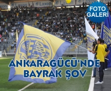 Ankaragücü'nde bayrak şov...