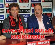 Cavcav eski kulağı kesiklerden