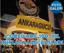 A.Gücü'nün 100.yıl kutlamaları başladı