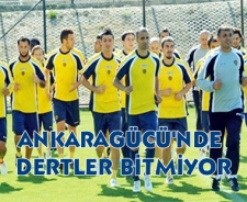 Ankaragücü'nde dertler bitmiyor