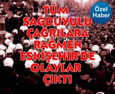 Tüm sağduyu çağrılarına rağmen Eskişehir'de kavga çıktı