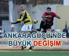 Ankaragücü'nde büyük değişim