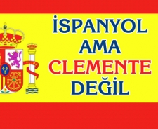 İspanyol ama Javier Clemente değil