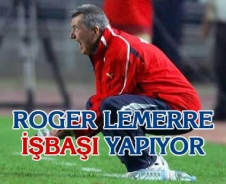 A.Gücü'nde Roger Lemerre işbaşı yapıyor