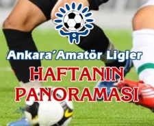 Ankara Amatör Ligler'de Haftanın Panoraması