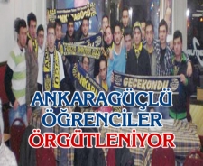 Ankaragüçlü öğrenciler örgütleniyor