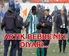 Artık Bebbe'nin diyarı...