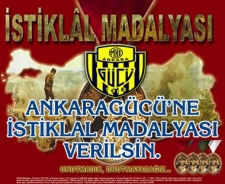 Ankaragücü'ne İstiklal Madalyası verin...