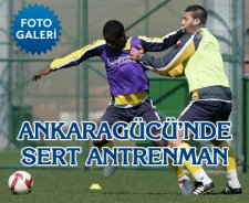 Ankaragücü'nde sert antrenman