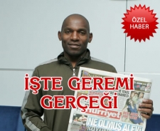 İşte Geremi gerçeği 