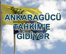 Ankaragücü Tahkim'e gidiyor