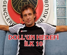 Doll'un hedefi ilk 10