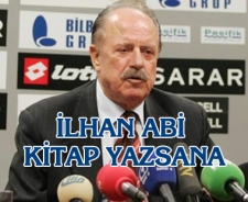 İlhan abi kitap yazsana 